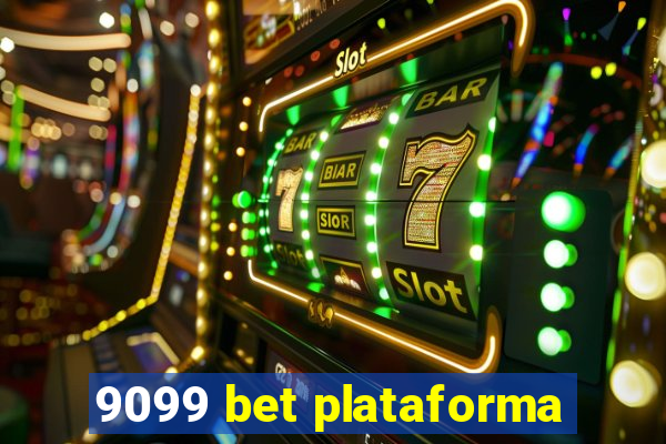 9099 bet plataforma